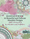 Beautiful and Delicate Mandala Book Beautiful and Delicate Mandala Book