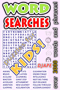 Word Searches   puzzles for KIDS!: over 2000 words and phrases